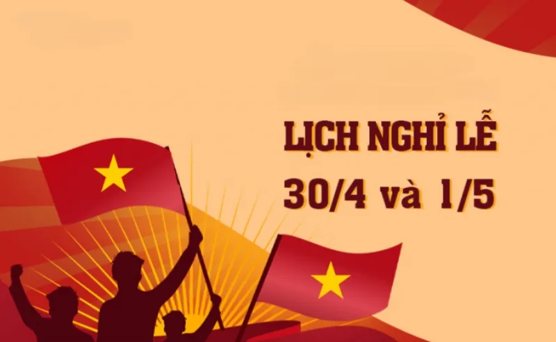 Dịp 30/4 – 1/5 năm 2027 có khả năng tạo kỳ nghỉ bốn ngày sau khi tính ngày cuối tuần và nghỉ bù